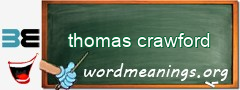 WordMeaning blackboard for thomas crawford